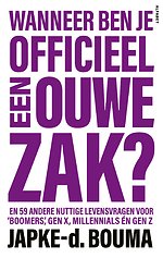 Wanneer ben je officieel een ouwe zak?