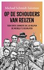 Op de schouders van reuzen Op de schouders van reuzen