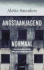 Angstaanjagend normaal