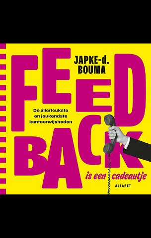 Feedback is een cadeautje