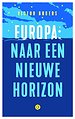 Europa: naar een nieuwe horizon