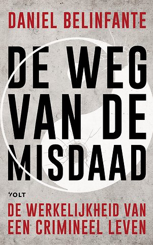 Weg van de misdaad