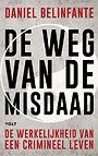 Weg van de misdaad