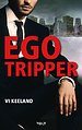 Egotripper
