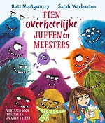 Tien overheerlijke juffen en meesters