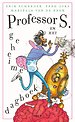 Professor S. en het geheime dagboek Professor S. en het geheime dagboek