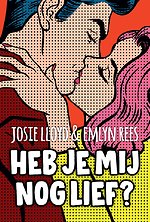 Heb je mij nog lief?