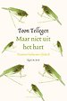 Maar niet uit het hart Maar niet uit het hart