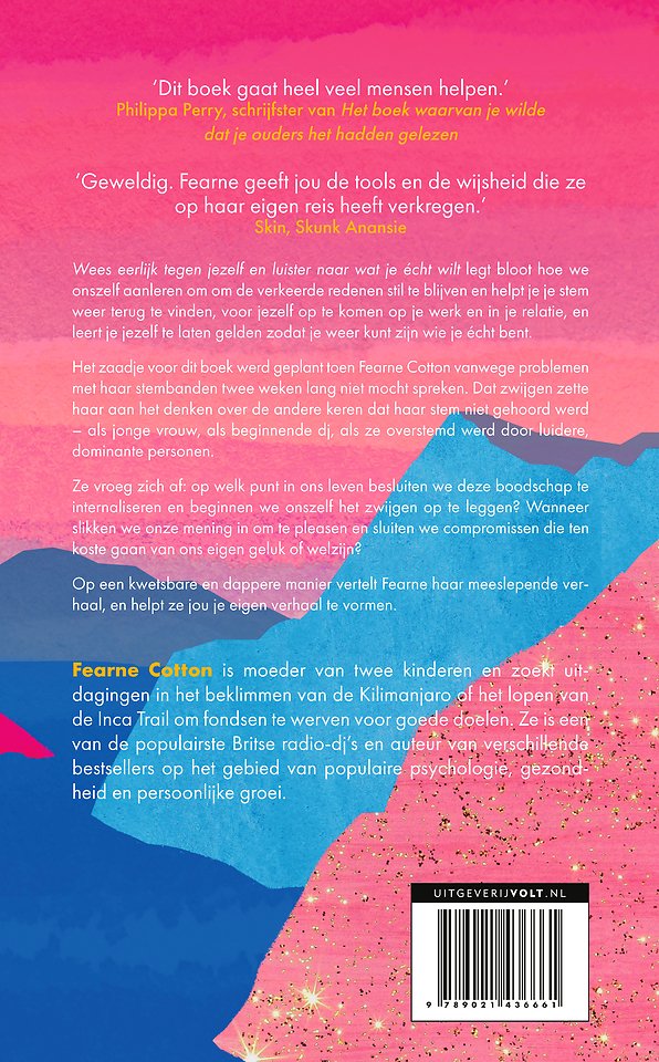 Wees eerlijk tegen jezelf en luister naar wat je écht wilt