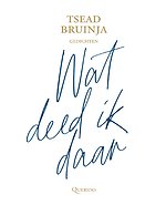 Wat deed ik daar