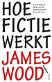 Hoe fictie werkt Hoe fictie werkt