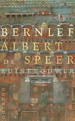 Albert Speer, de ruinebouwer