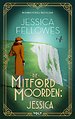 De Mitford-moorden: Jessica
