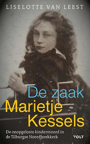 De zaak-Marietje Kessels
