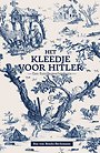 Het kleedje voor Hitler Het kleedje voor Hitler
