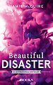 Beautiful disaster