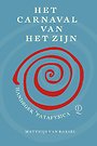 Het Carnaval van het Zijn Het Carnaval van het Zijn