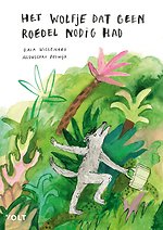 Het wolfje dat geen roedel nodig had