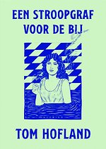 Een stroopgraf voor de bij