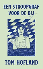 Een stroopgraf voor de bij