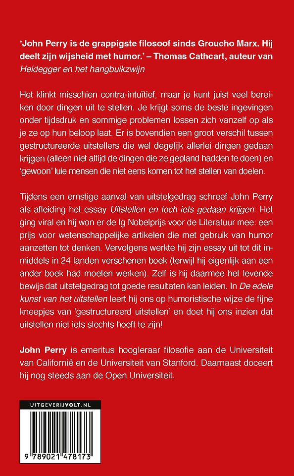 De edele kunst van het uitstellen