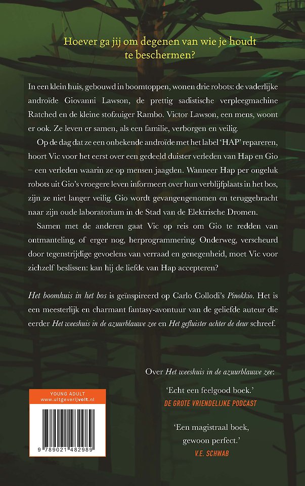 Het boomhuis in het bos