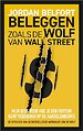 Beleggen zoals de Wolf van Wall Street