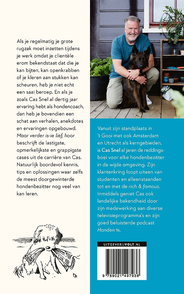 Maar verder is-ie lief, hoor