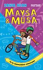 Maysa & Musa en de geheimzinnige verdwijning