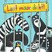 Laat maar dicht!