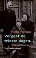Vergeet de trieste dagen…