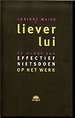 Liever lui