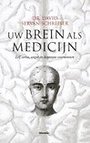 Uw brein als medicijn Uw brein als medicijn