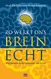 Zo werkt ons brein echt!