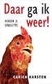 Daar ga ik weer! Daar ga ik weer!