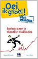 Oei, ik groei! voor managers