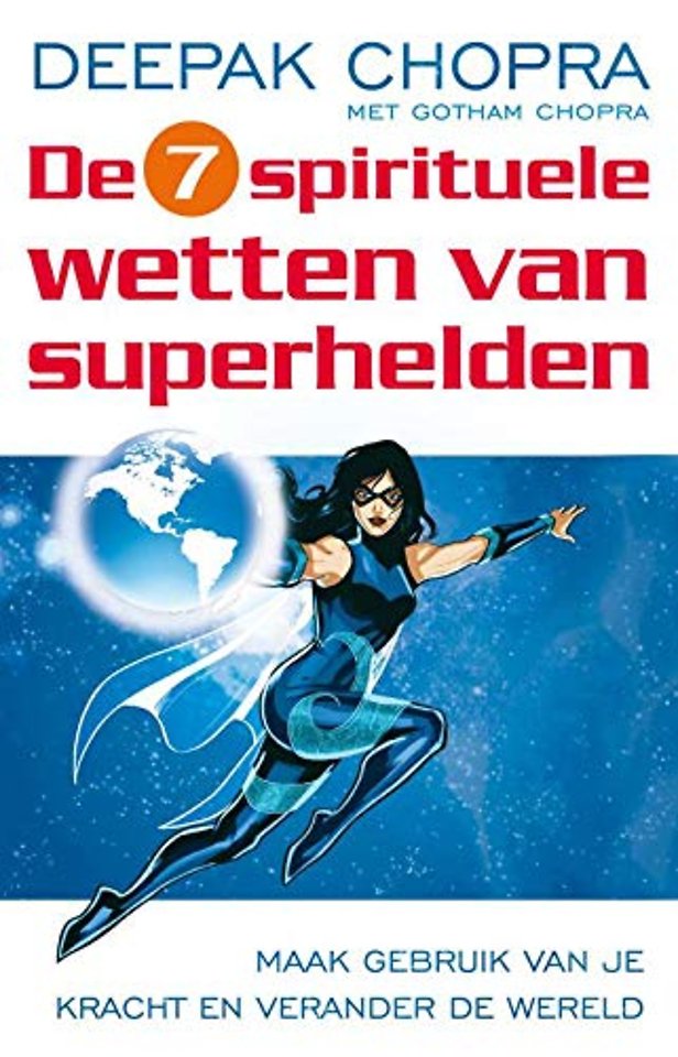 De zeven spirituele wetten van superhelden