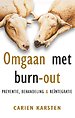 Omgaan met burn-out Omgaan met burn-out