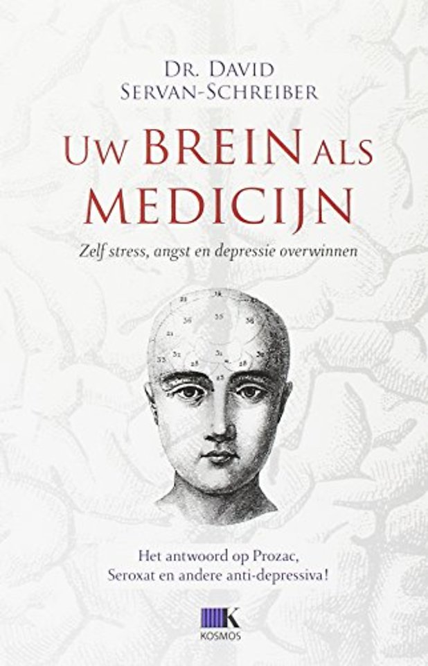Uw brein als medicijn