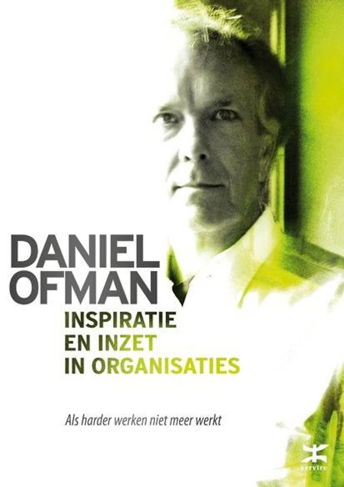 Inspiratie en inzet in organisaties Inspiratie en inzet in organisaties