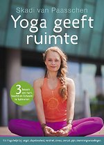 Yoga geeft ruimte