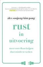 Rust in uitvoering