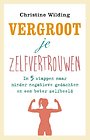 Vergroot je zelfvertrouwen