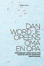 Dan word je opeens opa en oma