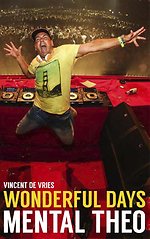 Wonderful Days - Mental Theo