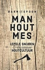 Man, hout, mes