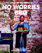 Smokey Goodness No Worries BBQ