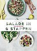 Salade in 6 stappen
