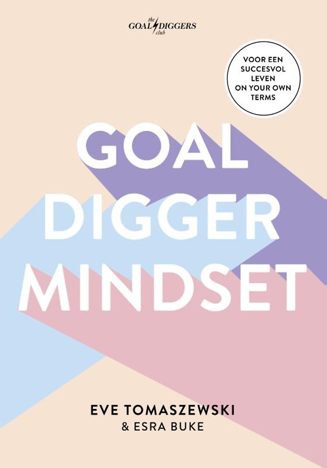 Goaldigger mindset Goaldigger mindset