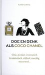Doe en denk als Coco Chanel Doe en denk als Coco Chanel